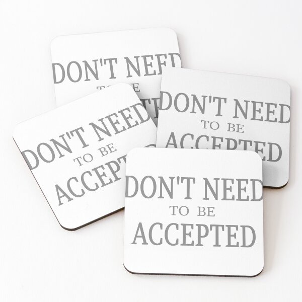 Item preview, DON'T NEED TO BE ACCEPTED designed and sold by 1MILLIONPUSHUPS.