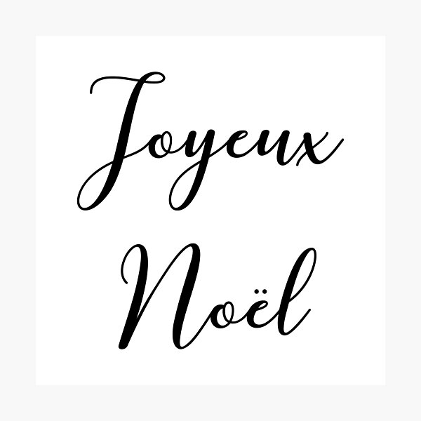 Joyeux Noël Photographic Print