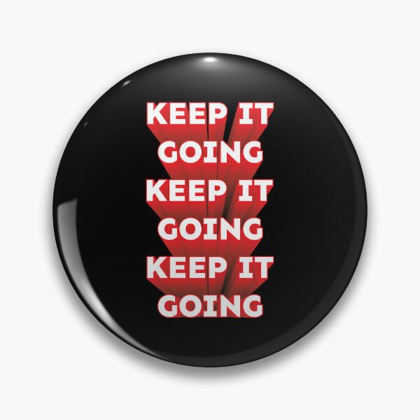 Item preview, Keep It Going repeated 3D text red white designed and sold by hockeng.