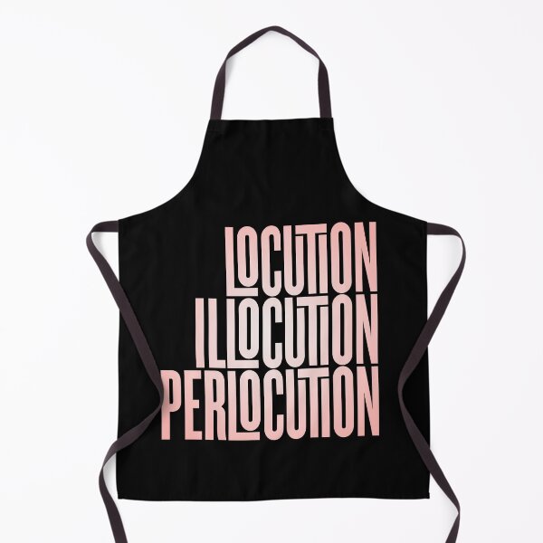 Item preview, Locution, Illocution, Perlocution. v.3 designed and sold by x1brett.