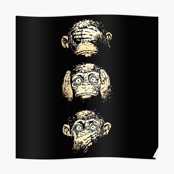 Three Wise Monkeys Posters for Sale | Redbubble