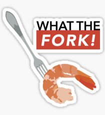 What the Fork! Sticker