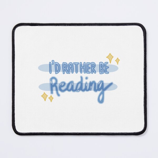 Item preview, I'd Rather Be Reading designed and sold by thecoookiegal.