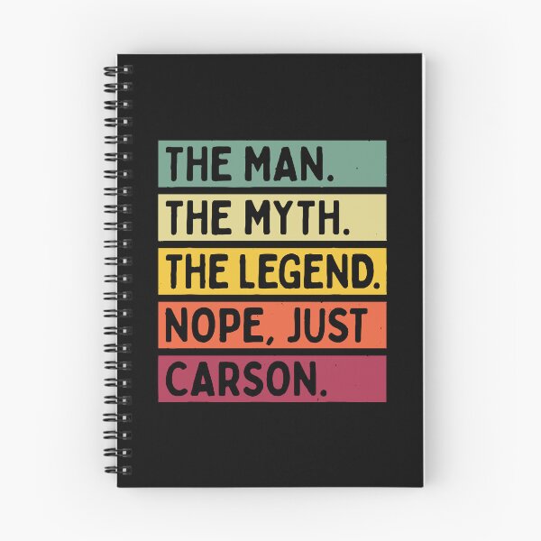 Item preview, The Man The Myth The Legend NOPE Just Carson Funny Quote designed and sold by Nepaz-Designs.
