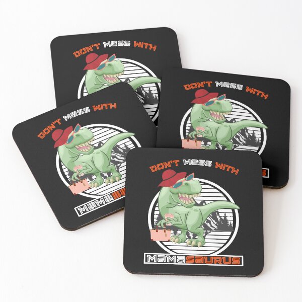 Item preview, Don't Mess With Mamasaurus, Mama T-Rex, Funny T-Rex  designed and sold by GulQari.