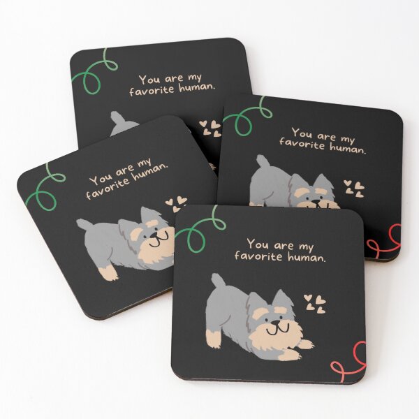 Item preview, You are my favorite human. designed and sold by balajj.