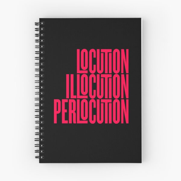 Item preview, Locution, Illocution, Perlocution. v.7 designed and sold by x1brett.