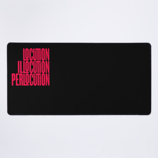 Item preview, Locution, Illocution, Perlocution. v.7 designed and sold by x1brett.