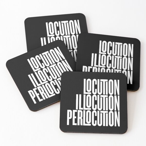 Item preview, Locution, Illocution, Perlocution. v.9 designed and sold by x1brett.