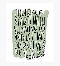 Courage Photographic Print
