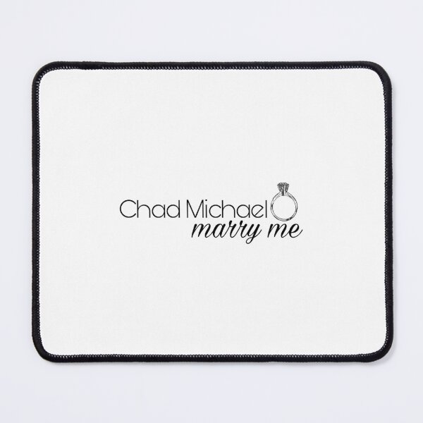 Item preview, Chad Michael Marry Me designed and sold by rondelzoddau.