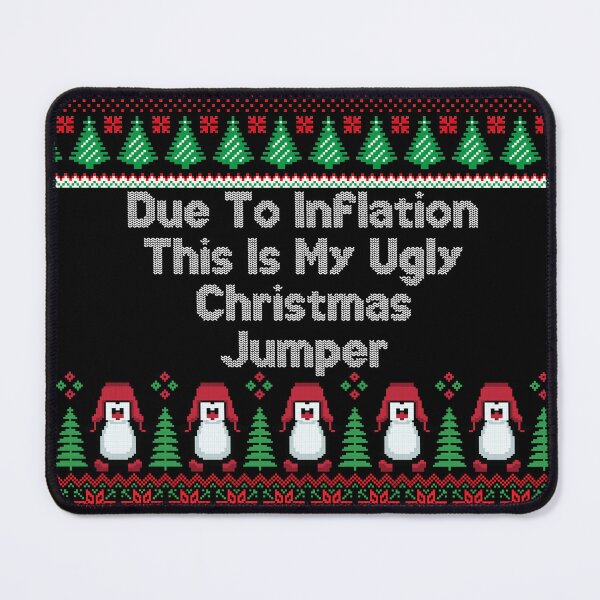 Artikelvorschau, Aufgrund der Inflation ist dies mein hässlicher Weihnachtspullover entworfen und verkauft von NineSevenFour.