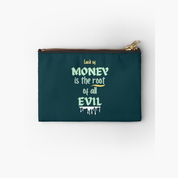 Item preview, Lack of money is the root of all evil designed and sold by VarnaChitra.