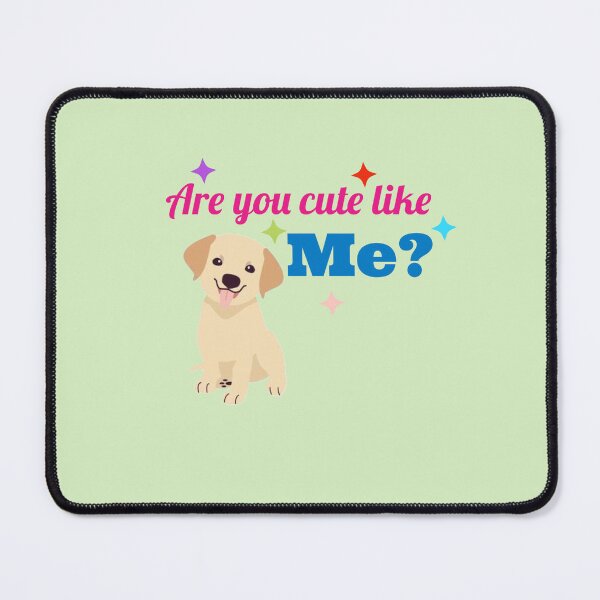 Item preview, Are you cute like me? Little Lab puppy loves its cuteness. designed and sold by StandStrong786.