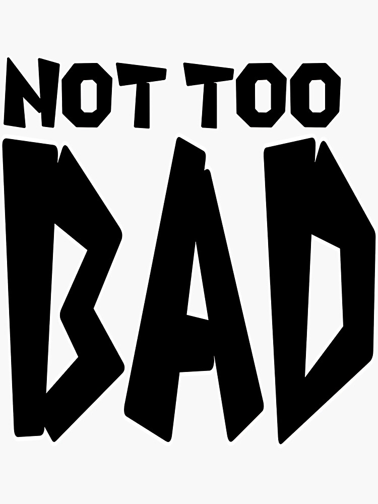 not-too-bad-novak-djokovic-full-black-sticker-for-sale-by