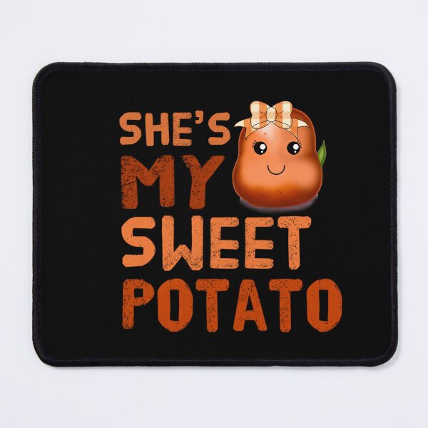 Item preview, She’s sweet potato  designed and sold by mwebba2005.