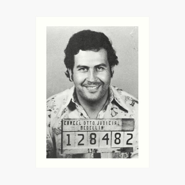 PABLO ESCOBAR MUGSHOT Art Print