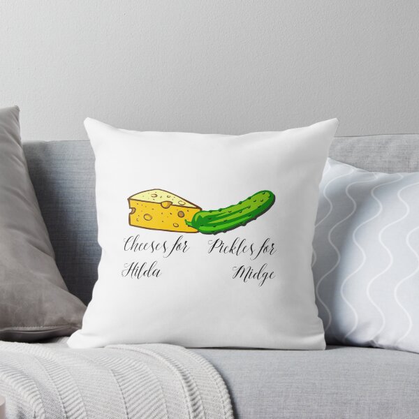 Item preview, Cheeses For Hilda Pickles For Midge  designed and sold by rondelzoddau.
