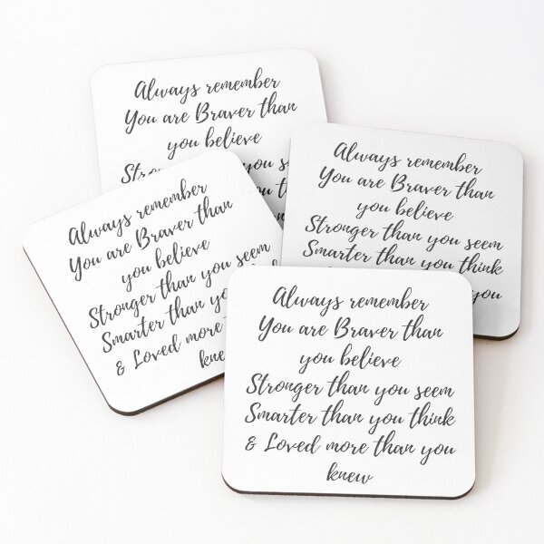 Item preview, Always remember you are braver than you believe, stronger than you seem, smarter than you think & love more than you knew designed and sold by SacredPotential.