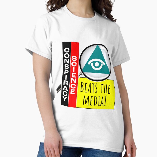 Conspiracy Science vs The Media Classic T-Shirt