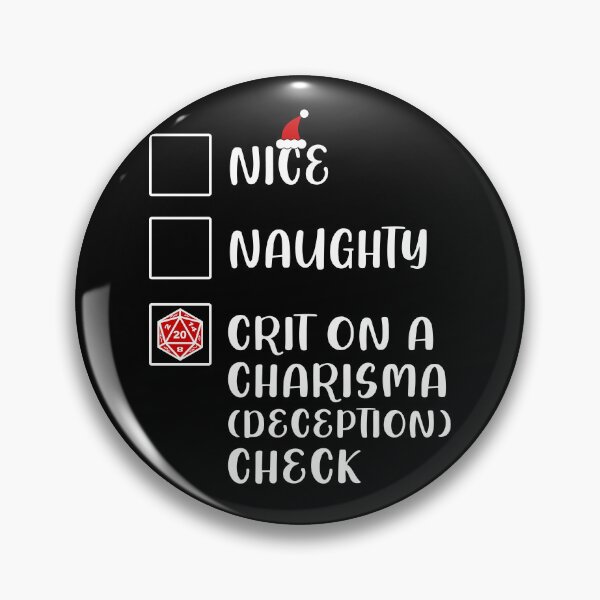 Item preview, Funny Nice Naughty D20 Crit On Charisma Deception Check Christmas designed and sold by BazaarTrades.