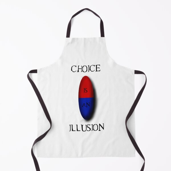 Item preview, Choice is an illusion designed and sold by rondelzoddau.