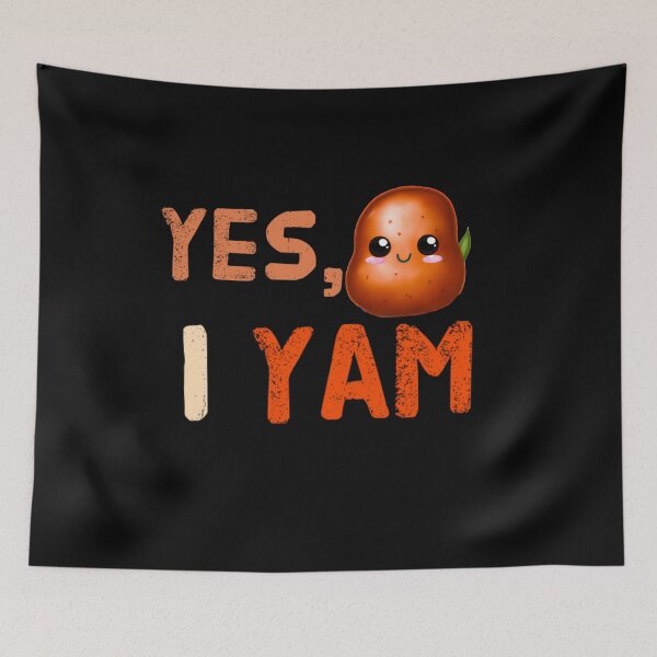 Item preview, I yam v1, funny kawaii  designed and sold by mwebba2005.