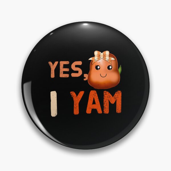 Item preview,  I yam v2, funny kawaii  designed and sold by mwebba2005.