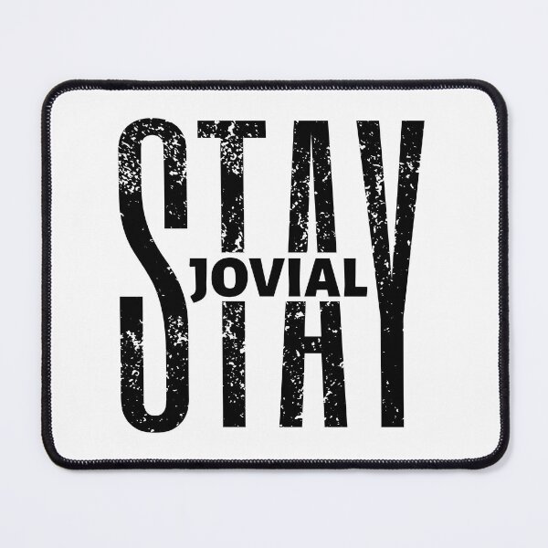 Item preview, Stay Jovial | Motivational Quote | Inspirational Quote designed and sold by Marigoldkey.