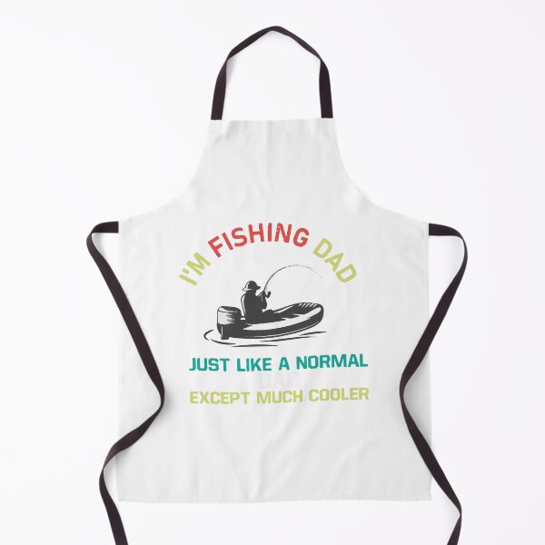 Item preview, i'm fishing dad just like a normal except much cooler designed and sold by Usatazon on.