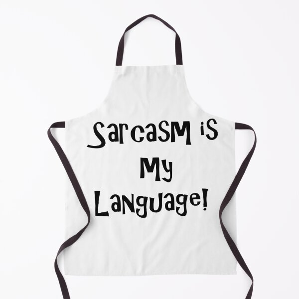 Item preview, Sarcasm is my language designed and sold by Yarham.