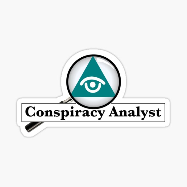 Conspiracy Analyst Sticker