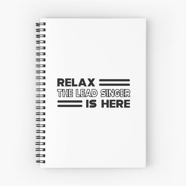 Item preview, Lead Singer - Relax the lead singer is here b designed and sold by rondelzoddau.