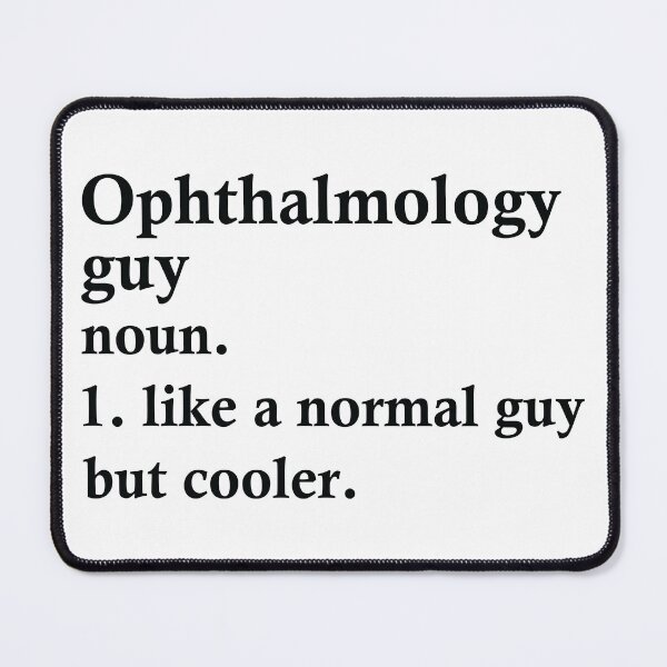 Item preview, Ophthalmology Guy Funny Ophthalmologist Definition designed and sold by woodesigner.