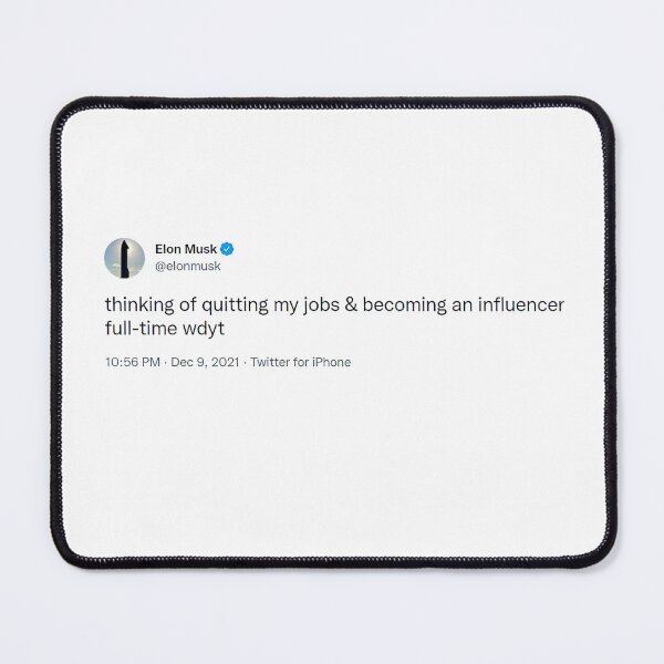 Item preview, Elon musk tweet - influencer designed and sold by SunkBubble.