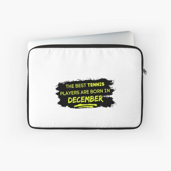 Item preview, The Best Tennis Players Are Born In December! designed and sold by TieBreak-Tennis.
