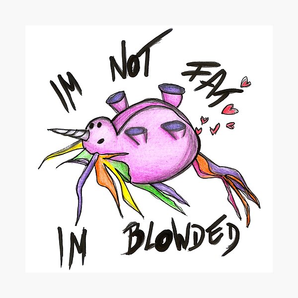 Item preview, Fat Unicorn Im Not Fat Im Blowded Art  designed and sold by HighArtDesigns.