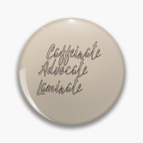 Item preview, caffeinate advocate laminate designed and sold by hanaa01.