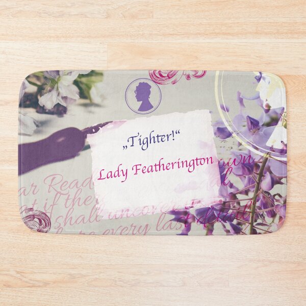 Item preview, Tighter! Lady Featherington quote designed and sold by Mauswohn.