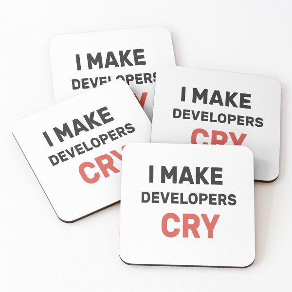 Item preview, Copy of QA Engineer Funny I Make Developers Cry  designed and sold by hanaa01.