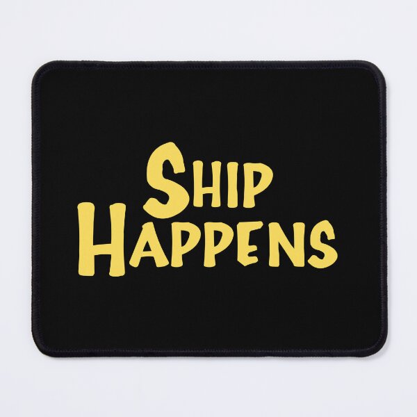 Item preview, Ship Happens Full House Edition designed and sold by BeamA60.