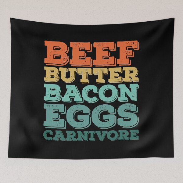 Item preview, Beef - Butter - Bacon - Eggs Carnivore designed and sold by PeachesMommy.