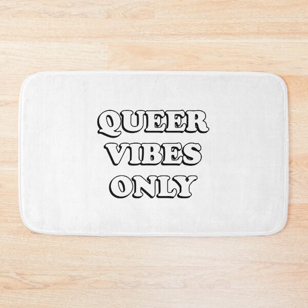Item preview, Queer Vibes Only  Funny Gay Slogans - Funny Gay Phrases  designed and sold by Inspirationmotivation.