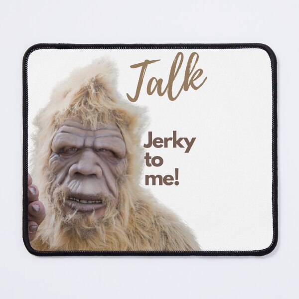Item preview, Talk Jerky to me designed and sold by Avancal-Indy.