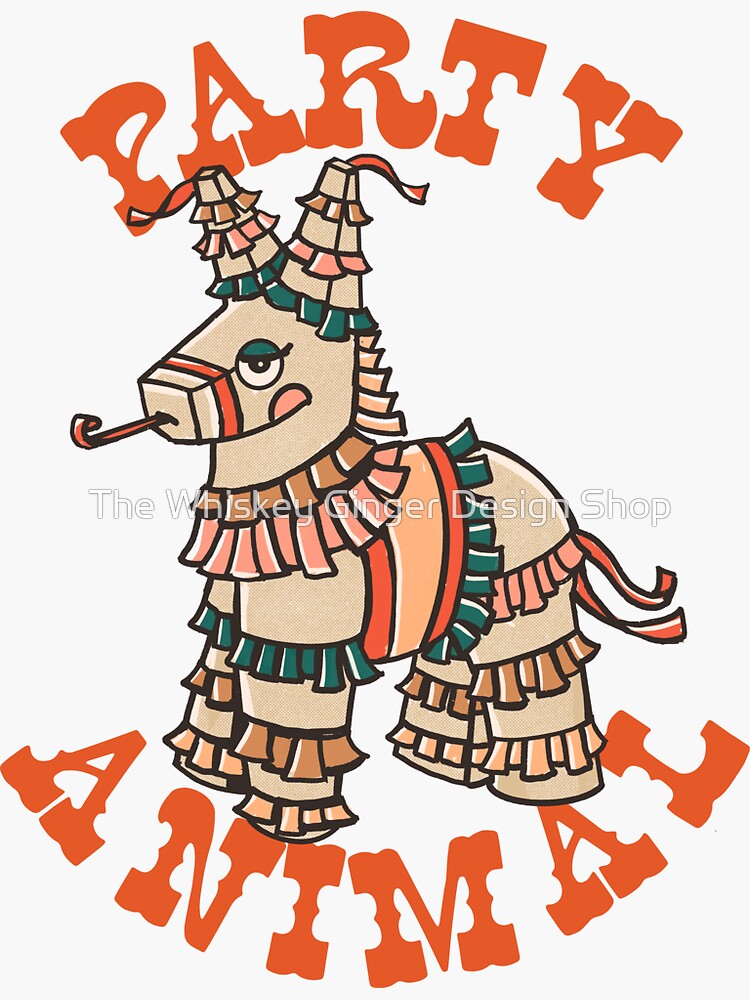 "Party Animal Donkey Cinco De Mayo Celebration Burro Pinata " Sticker