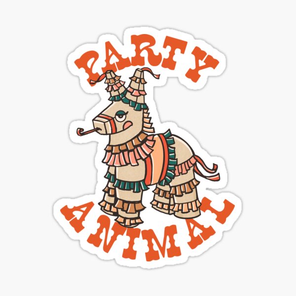 "Party Animal Donkey Cinco De Mayo Celebration Burro Pinata " Sticker