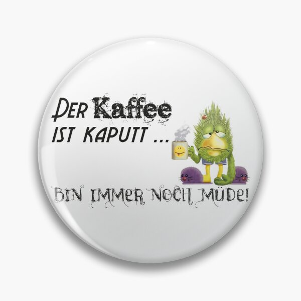 Artikelvorschau, Der Kaffee ist kaputt... entworfen und verkauft von GNDesign.