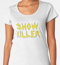 Showkiller Women's Premium T-Shirt
