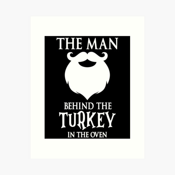 Item preview, The Man Behind The Turkey Funny Thanksgiving Day Pregnancy Gift designed and sold by TMelonShop.