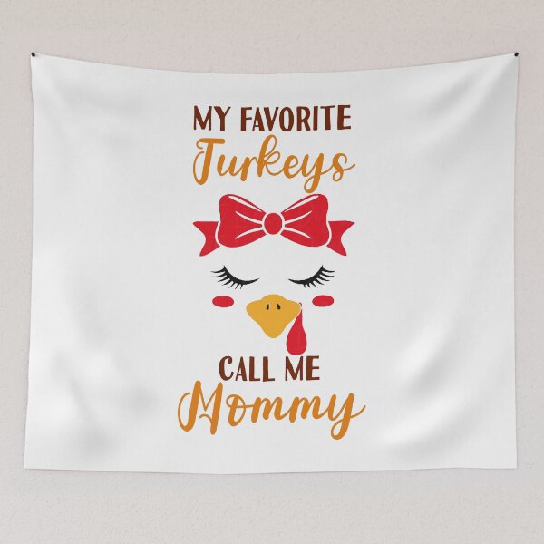 Item preview, My Favorite Turkeys Call Me Mommy Funny Thanksgiving Day Gift designed and sold by TMelonShop.